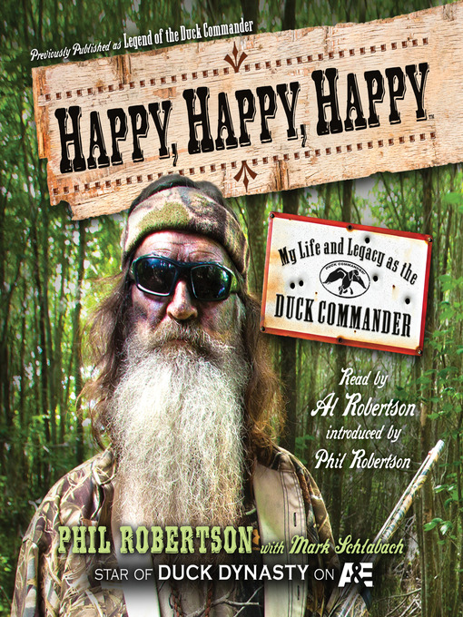 Title details for Happy, Happy, Happy by Phil Robertson - Available